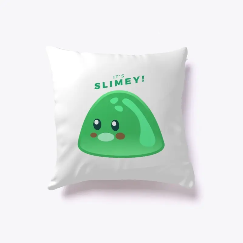 It's Slimey